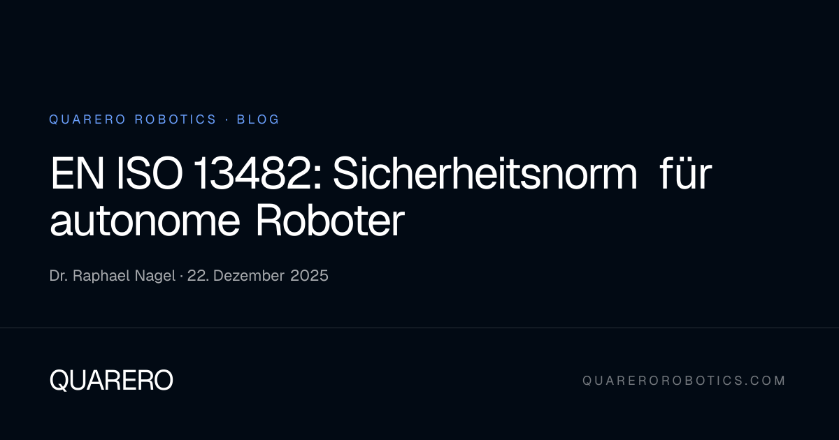 EN ISO 13482: Sicherheitsnorm für autonome Roboter